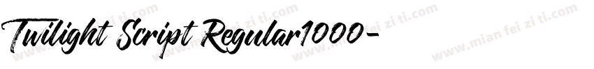 Twilight Script Regular1000字体转换